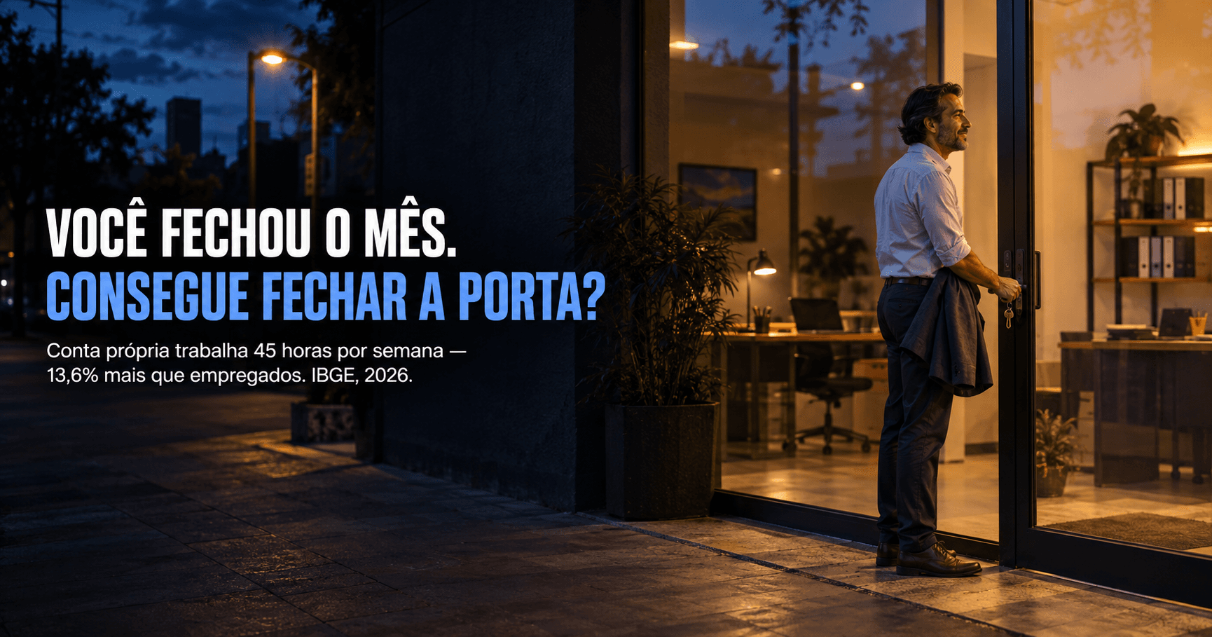 Trabalhar menos sem perder o controle: o que devolve tempo ao dono do negócio